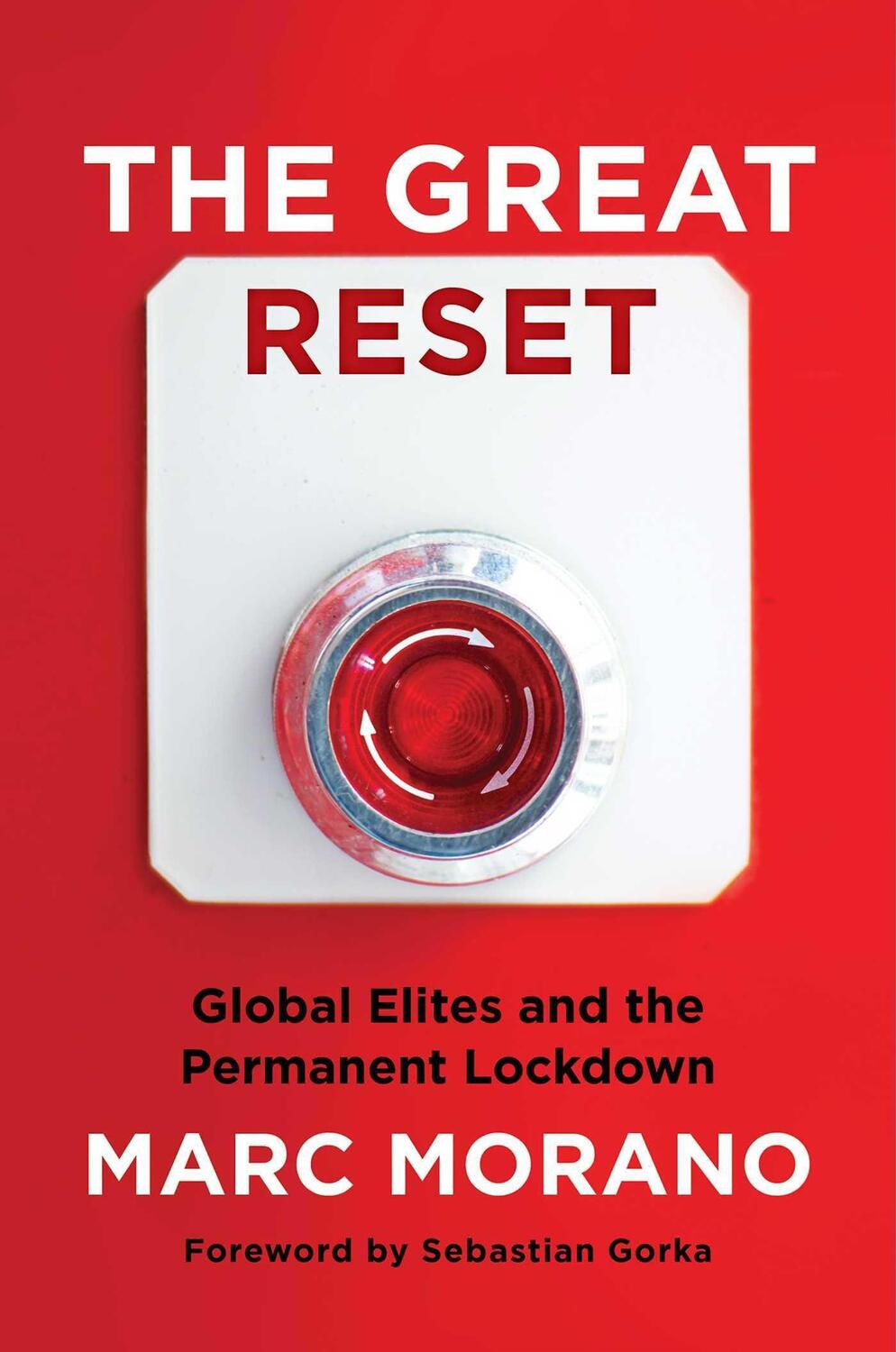 Cover: 9781684512386 | The Great Reset | Global Elites and the Permanent Lockdown | Morano