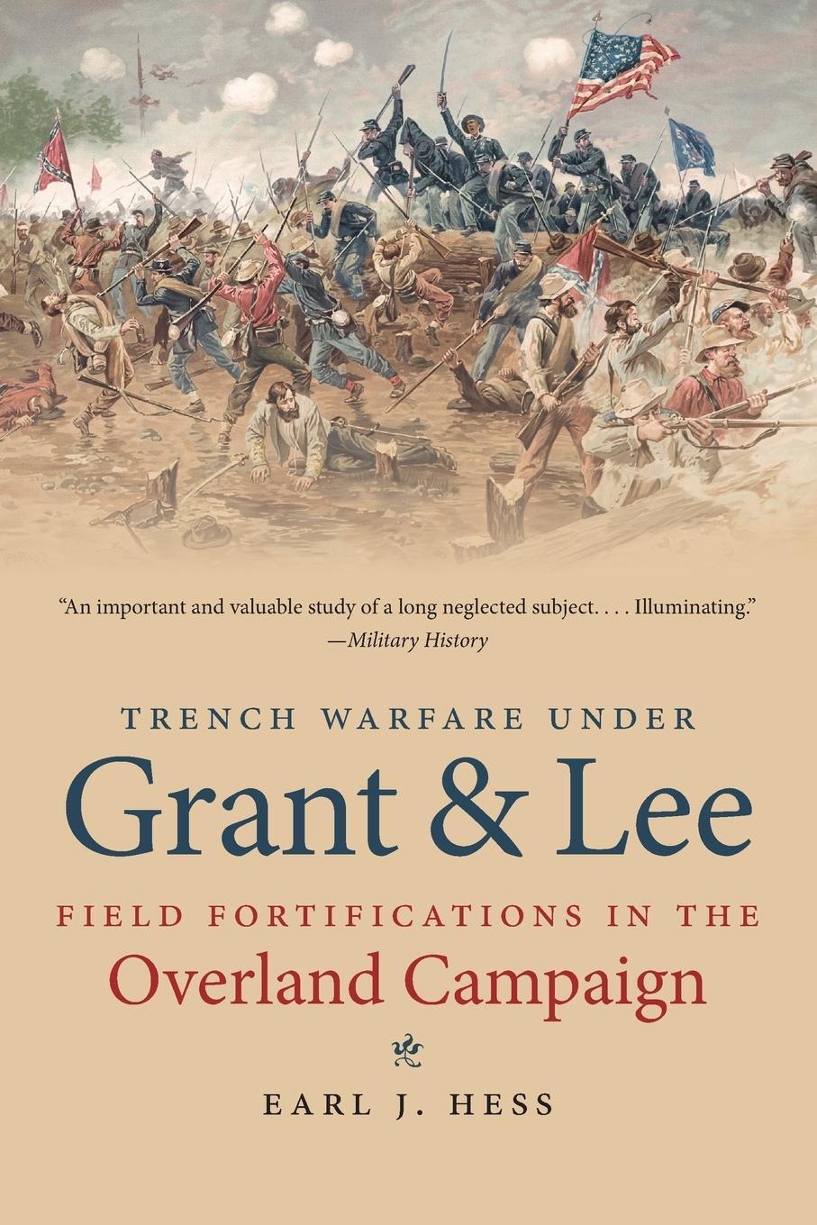 Cover: 9781469609942 | Trench Warfare under Grant and Lee | Earl J. Hess | Taschenbuch | 2013