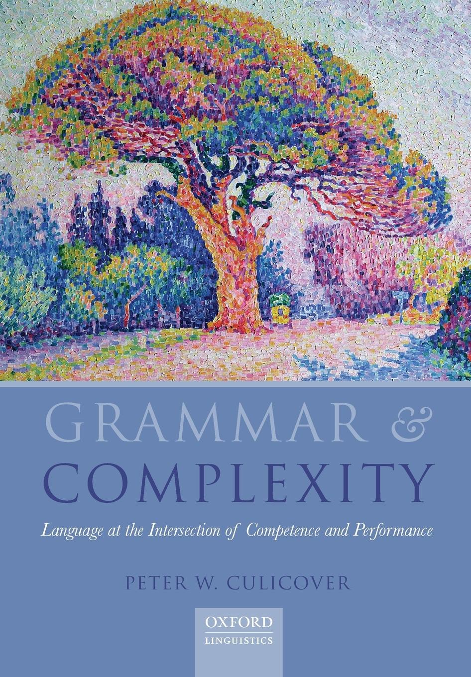 Cover: 9780199654604 | Grammar and Complexity | Peter Culicover | Taschenbuch | Englisch