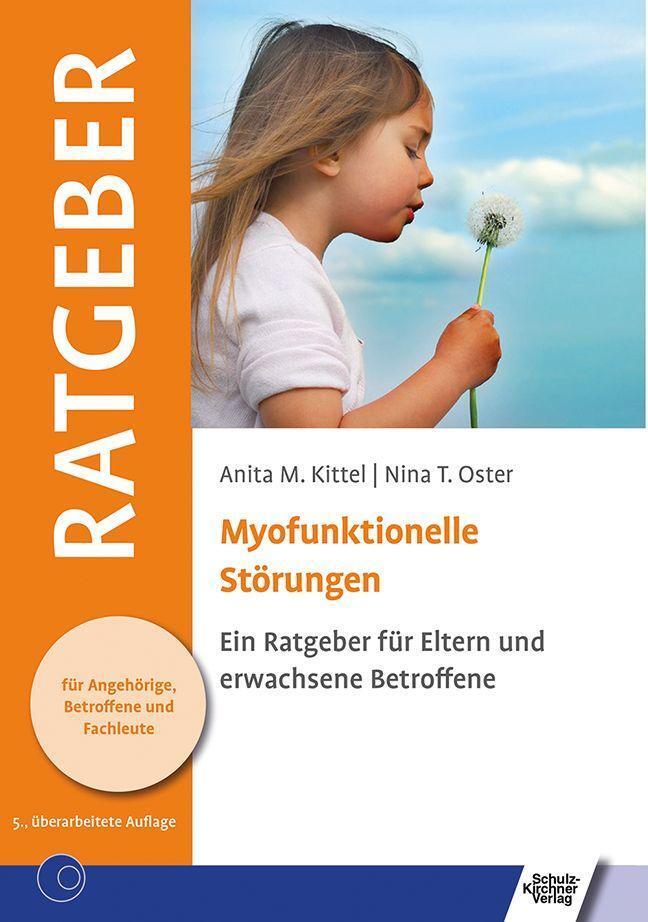 Cover: 9783824813063 | Myofunktionelle Störungen | Anita M Kittel (u. a.) | Taschenbuch