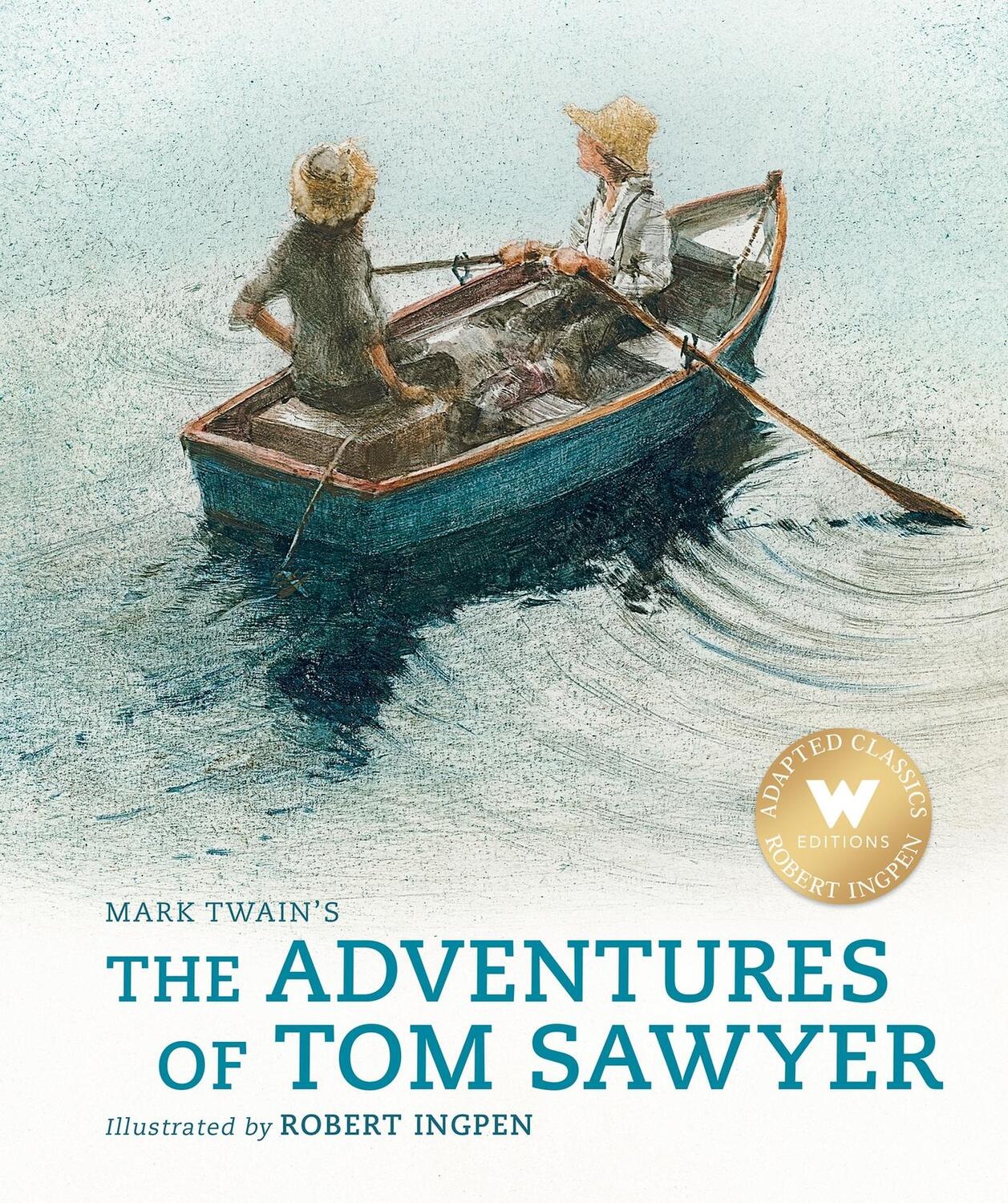 Cover: 9781803380315 | The Adventures of Tom Sawyer (Abridged Edition): A Robert Ingpen...