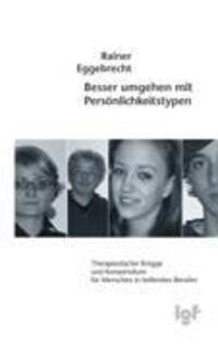 Cover: 9783833423079 | Besser umgehen mit Persönlichkeitstypen | Rainer Eggebrecht | Buch