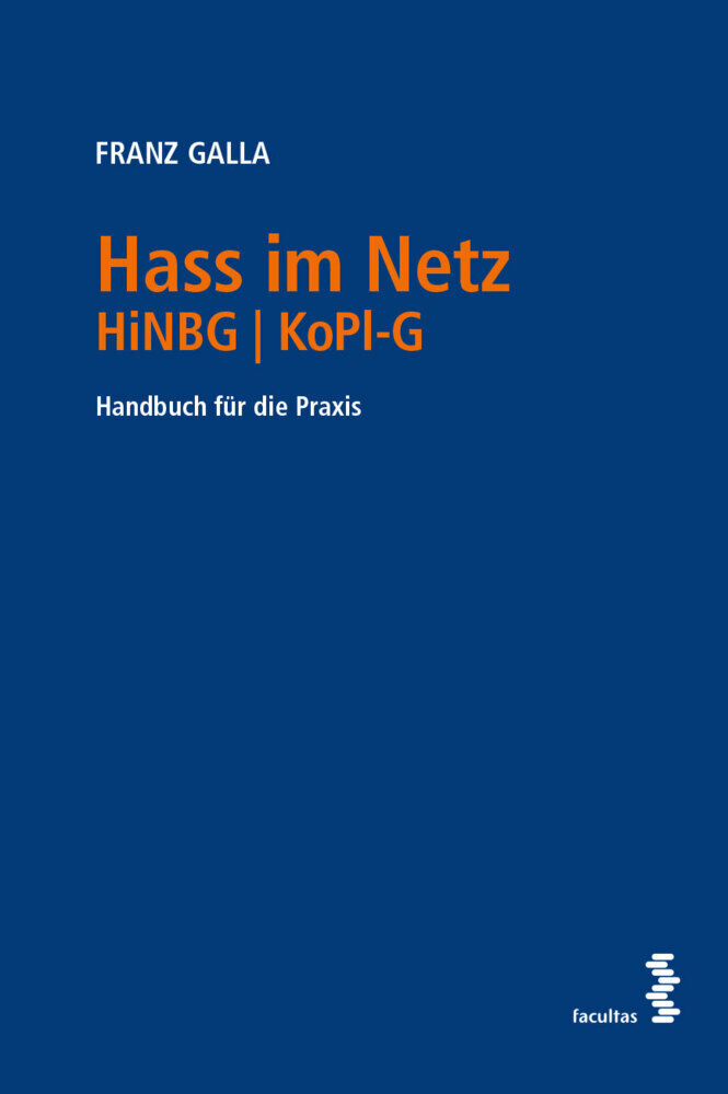 Cover: 9783708921228 | Hass im Netz HiNBG KoPl-G | Handbuch für die Praxis | Franz Galla