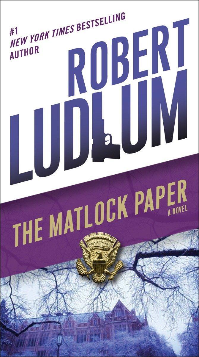 Cover: 9780345539236 | The Matlock Paper | Robert Ludlum | Taschenbuch | Englisch | 2015