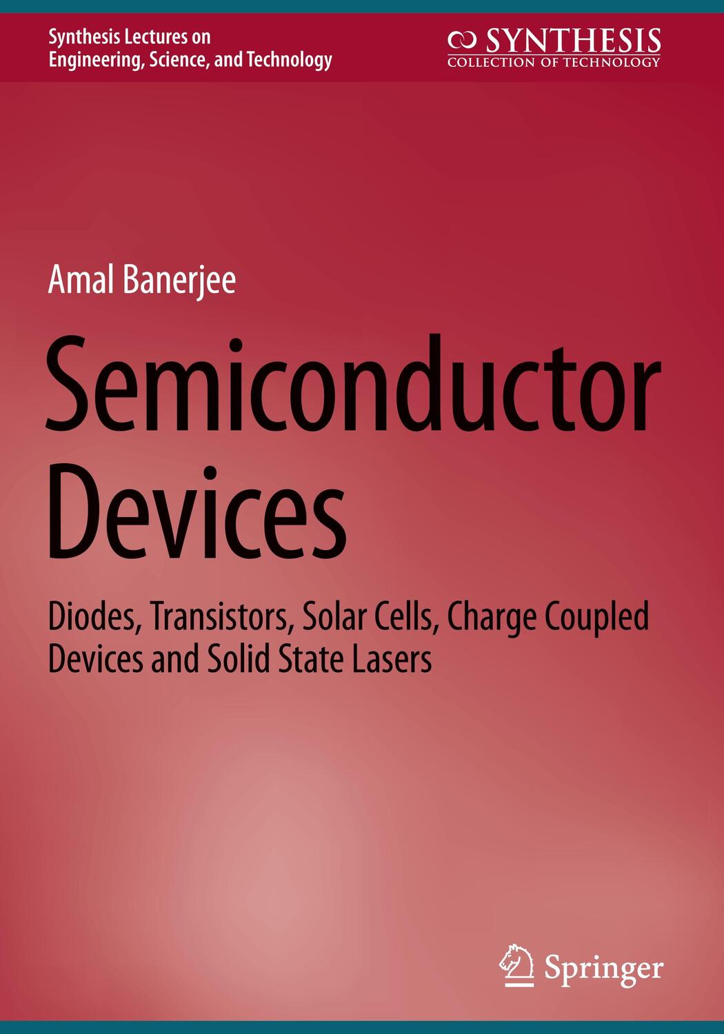 Cover: 9783031457494 | Semiconductor Devices | Amal Banerjee | Buch | xv | Englisch | 2023