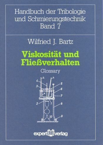 Cover: 9783816910947 | Viskosität und Fließverhalten | Wilfried J Bartz | Taschenbuch | 41 S.