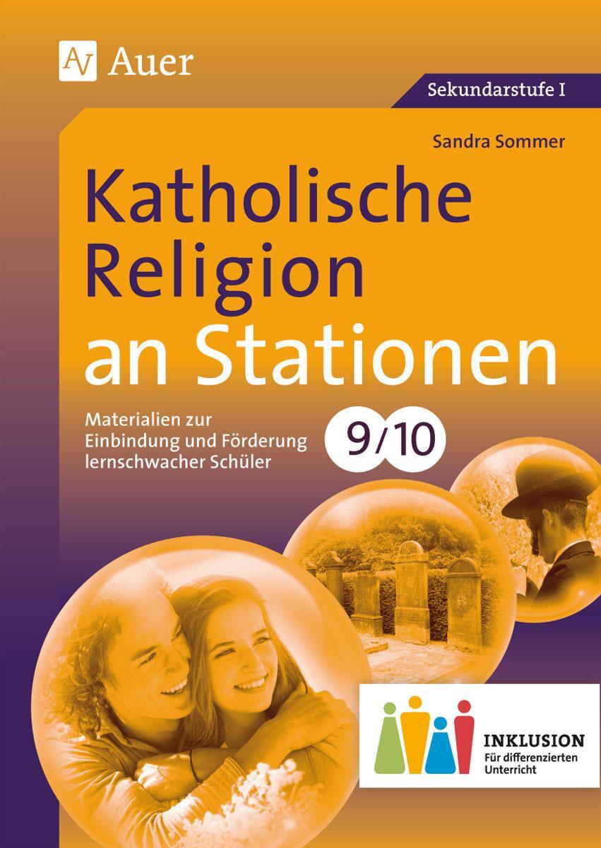 Cover: 9783403076339 | Katholische Religion an Stationen 9-10 Inklusion | Sandra Sommer