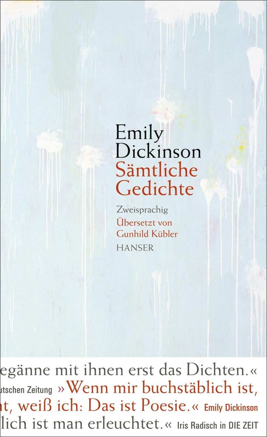 Cover: 9783446247307 | Sämtliche Gedichte | Zweisprachig | Emily Dickinson | Buch | Deutsch