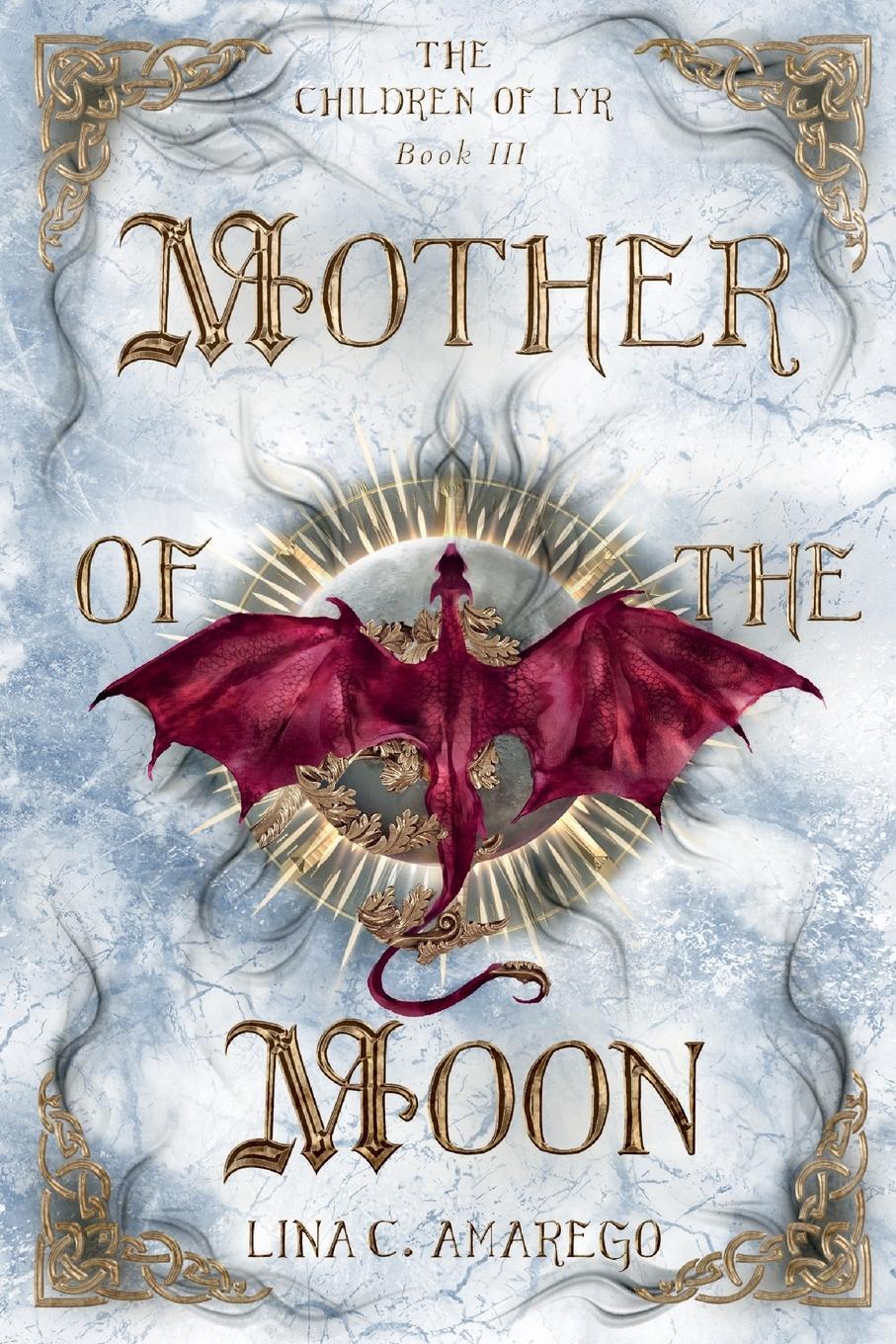 Cover: 9781734826593 | Mother of the Moon | Lina C Amarego | Taschenbuch | Paperback | 2022