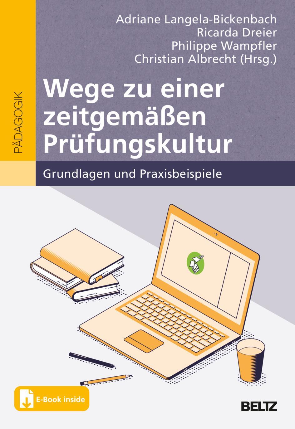 Cover: 9783407633118 | Wege zu einer zeitgemäßen Prüfungskultur | Langela-Bickenbach (u. a.)