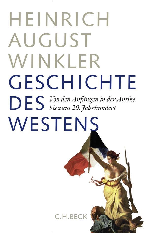 Cover: 9783406592355 | Geschichte des Westens | Heinrich August Winkler | Buch | Lesebändchen