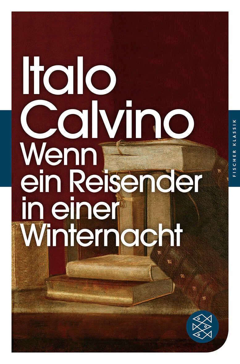 Cover: 9783596904426 | Wenn ein Reisender in einer Winternacht | Italo Calvino | Taschenbuch