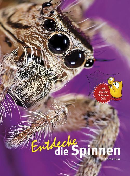 Cover: 9783866593961 | Entdecke die Spinnen | Kriton Kunz | Buch | 64 S. | Deutsch | 2018