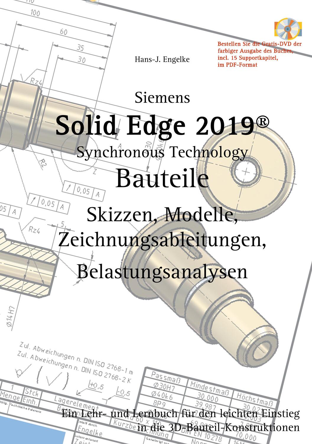 Cover: 9783748170983 | Solid Edge 2019 Bauteile | Hans-J. Engelke | Taschenbuch