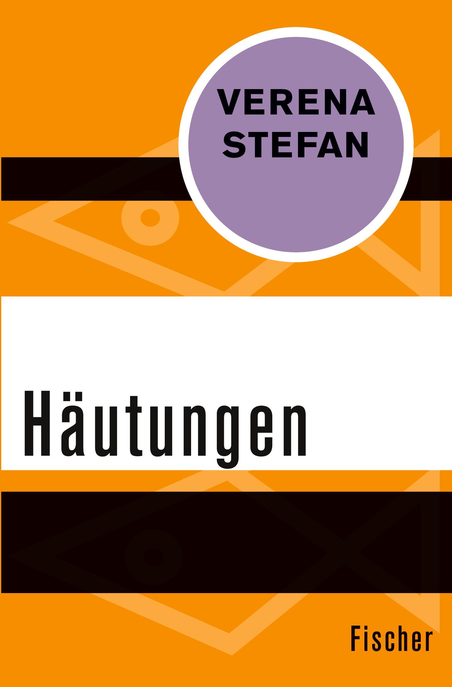 Cover: 9783596305513 | Häutungen | Verena Stefan | Taschenbuch | 160 S. | Deutsch | 2015