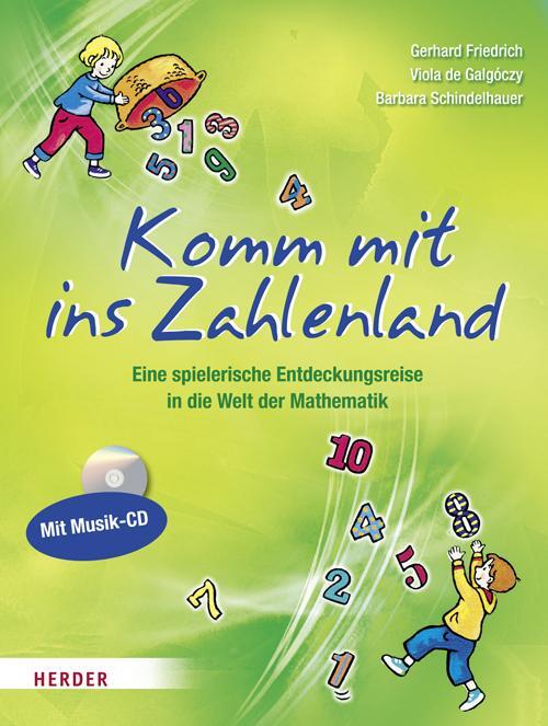 Cover: 9783451324208 | Komm mit ins Zahlenland | Gerhard Friedrich (u. a.) | Taschenbuch