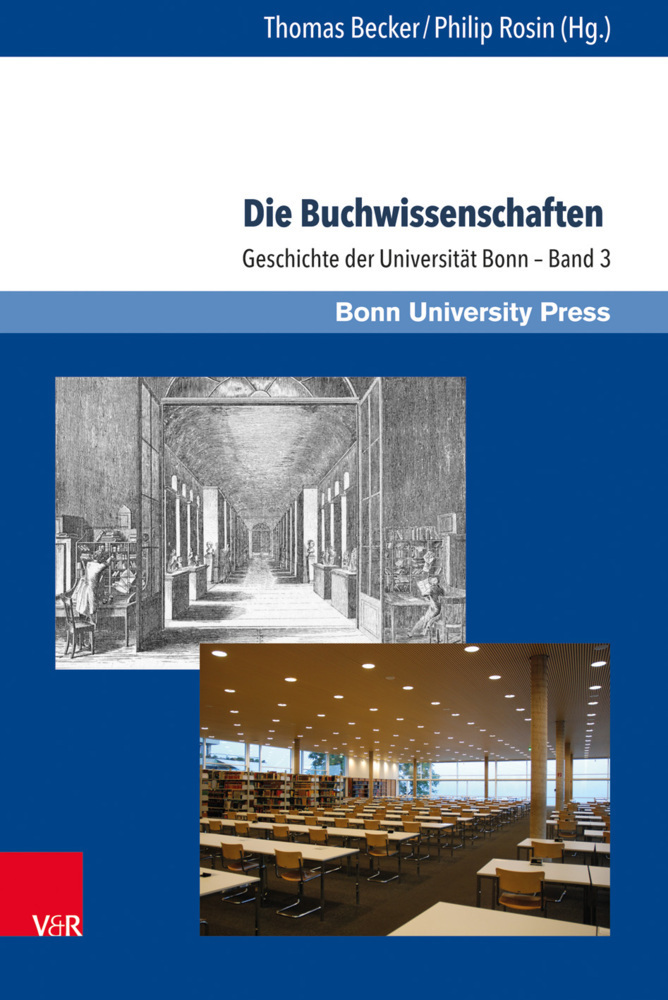 Cover: 9783847108405 | Die Buchwissenschaften | Geschichte der Universität Bonn - Band 3