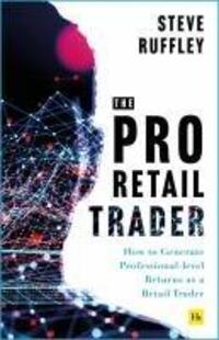 Cover: 9781804091371 | The Pro Retail Trader | Steve Ruffley | Taschenbuch | Englisch | 2024