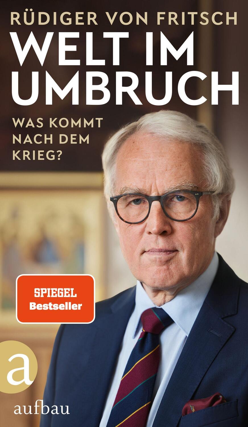 Cover: 9783351042097 | Welt im Umbruch - was kommt nach dem Krieg? | Rüdiger von Fritsch