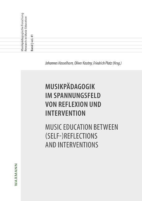 Cover: 9783830942726 | Musikpädagogik im Spannungsfeld von Reflexion und InterventionMusic...