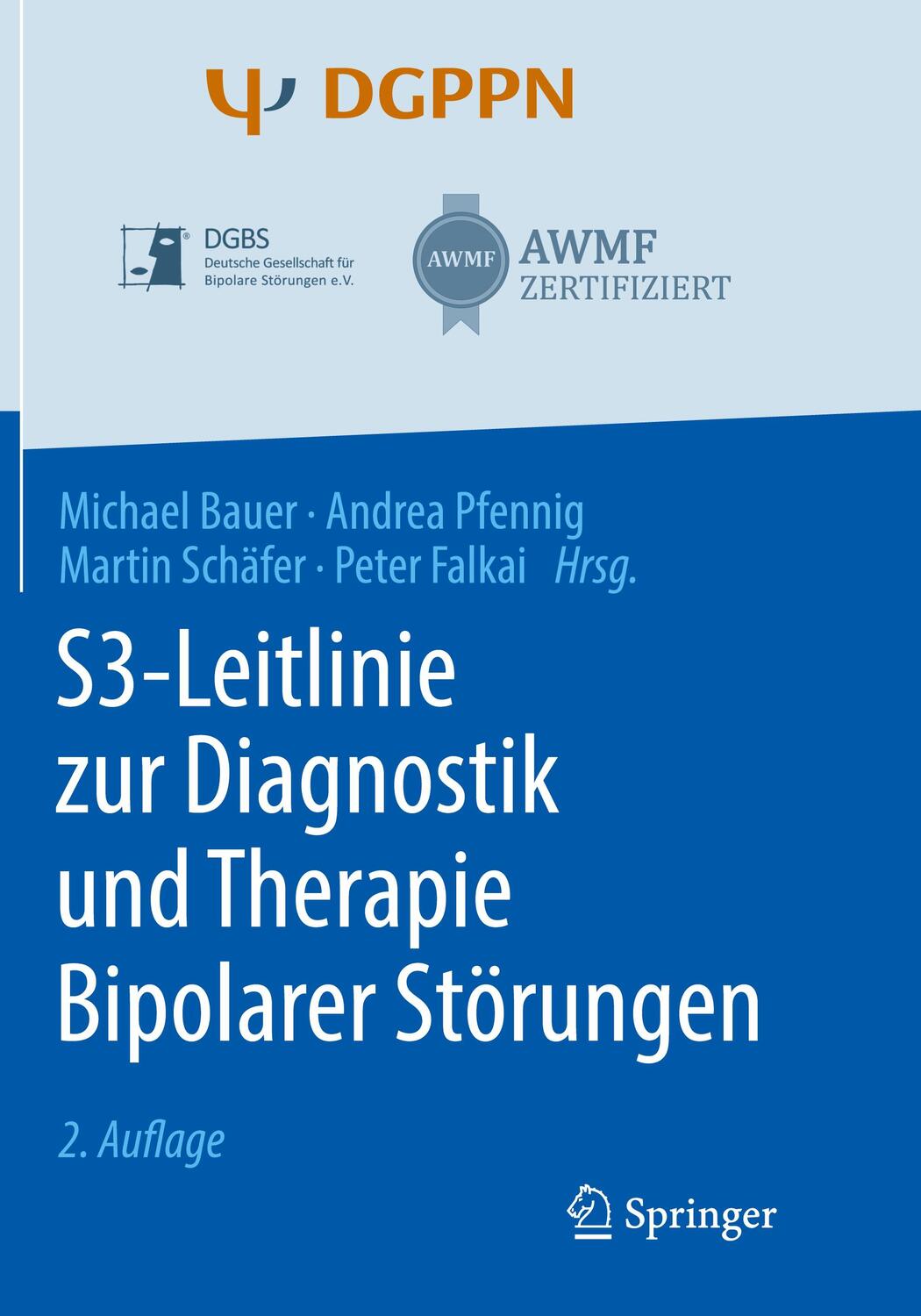 Cover: 9783662611524 | S3-Leitlinie zur Diagnostik und Therapie Bipolarer Störungen | Buch