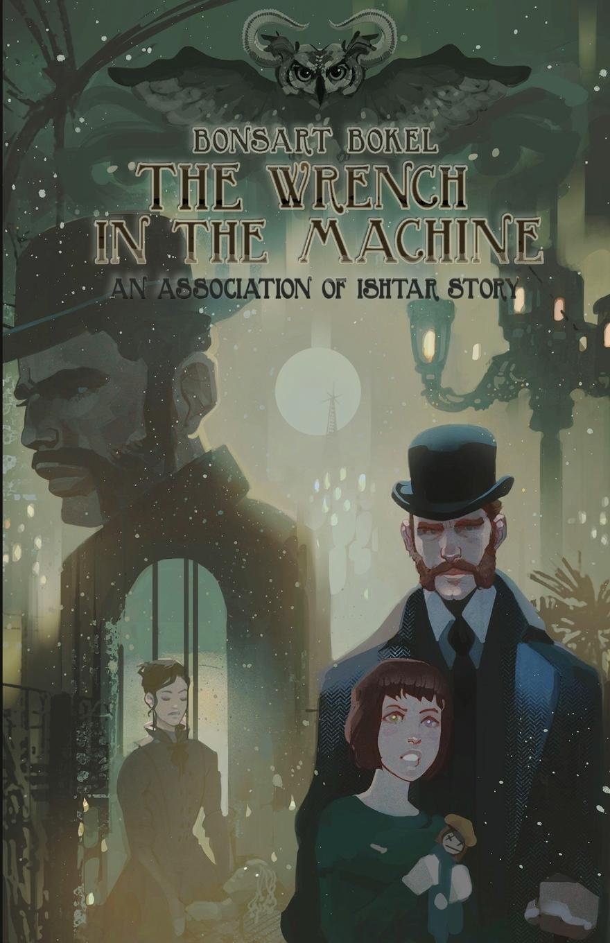 Cover: 9789083199405 | The Wrench in the Machine | Bonsart Bokel | Taschenbuch | Paperback