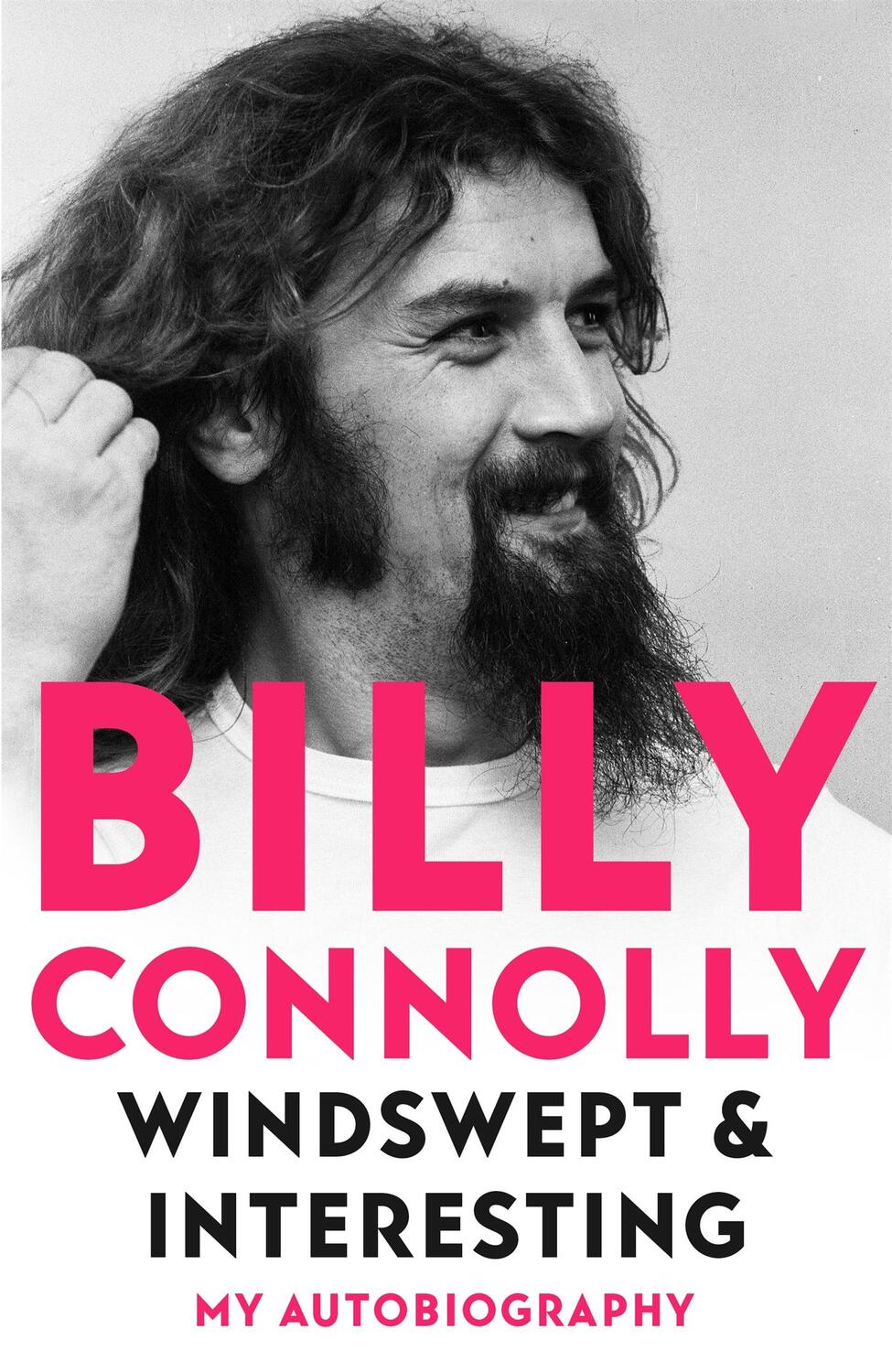 Cover: 9781529318265 | Windswept &amp; Interesting | My Autobiography | Billy Connolly | Buch