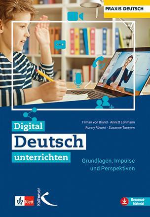 Cover: 9783772715761 | Digital Deutsch unterrichten | Grundlagen, Impulse und Perspektiven