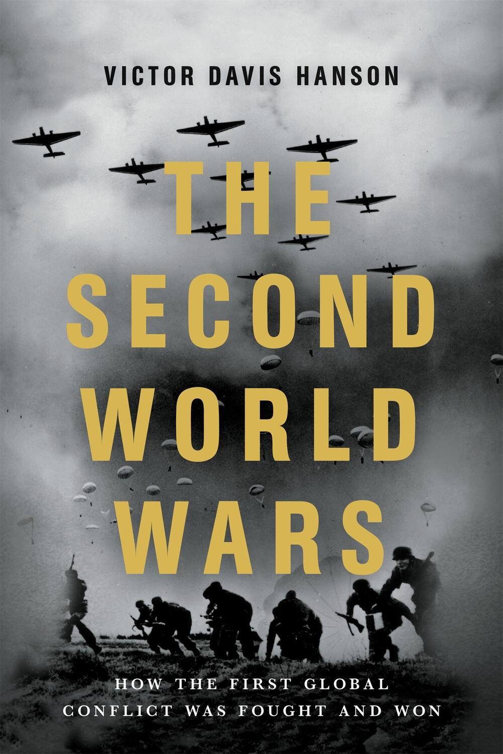 Cover: 9781541674103 | The Second World Wars | Victor D Hanson | Taschenbuch | Englisch