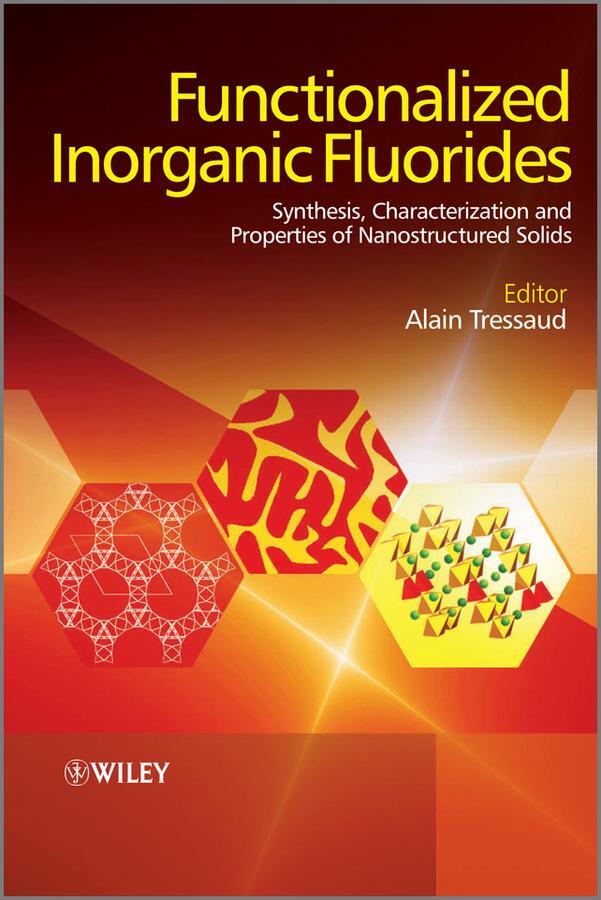 Cover: 9780470740507 | Functionalized Inorganic Fluorides | Alain Tressaud | Buch | 614 S.