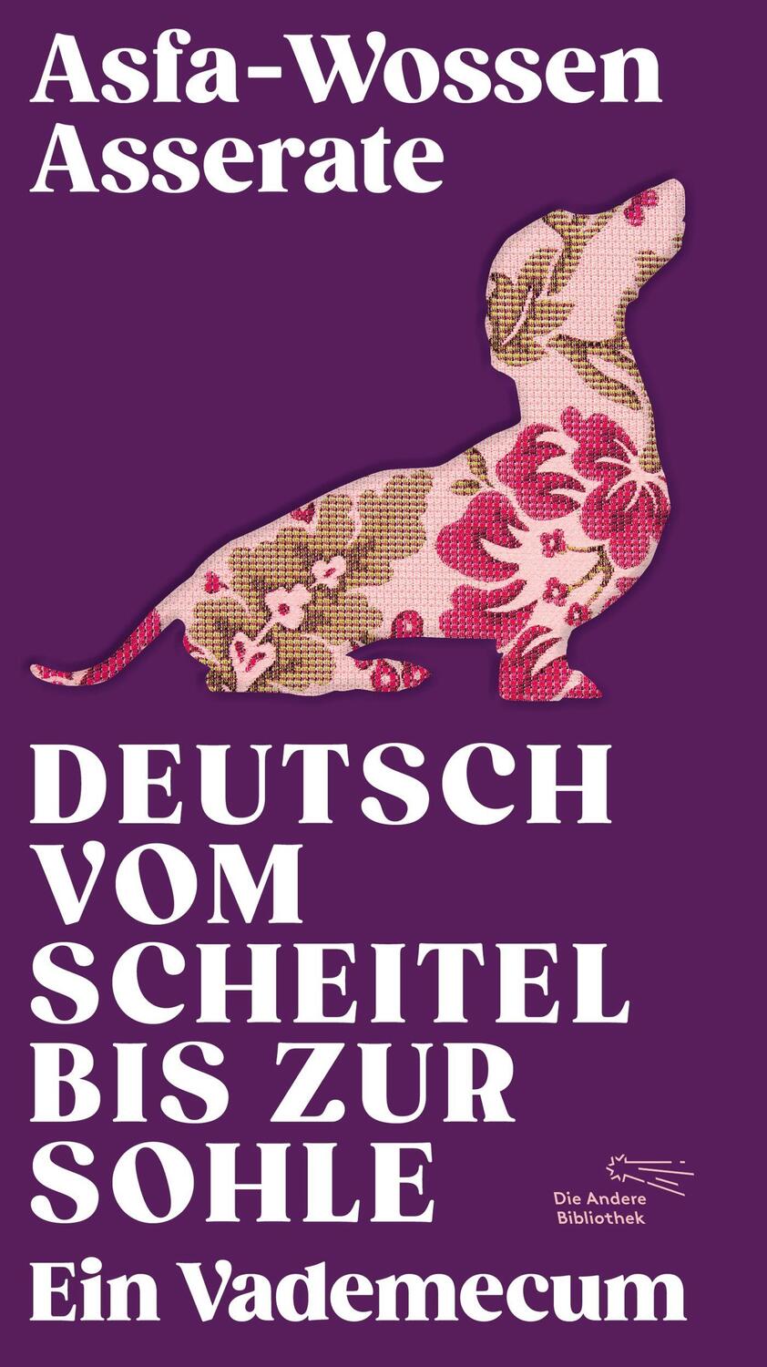Cover: 9783847704669 | Deutsch vom Scheitel bis zur Sohle | Ein Vademecum | Asserate | Buch