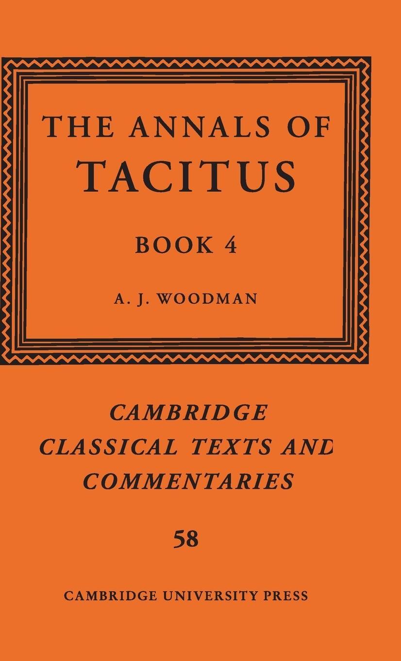 Cover: 9781108419611 | The Annals of Tacitus | Book 4 | A. J. Woodman | Buch | Englisch