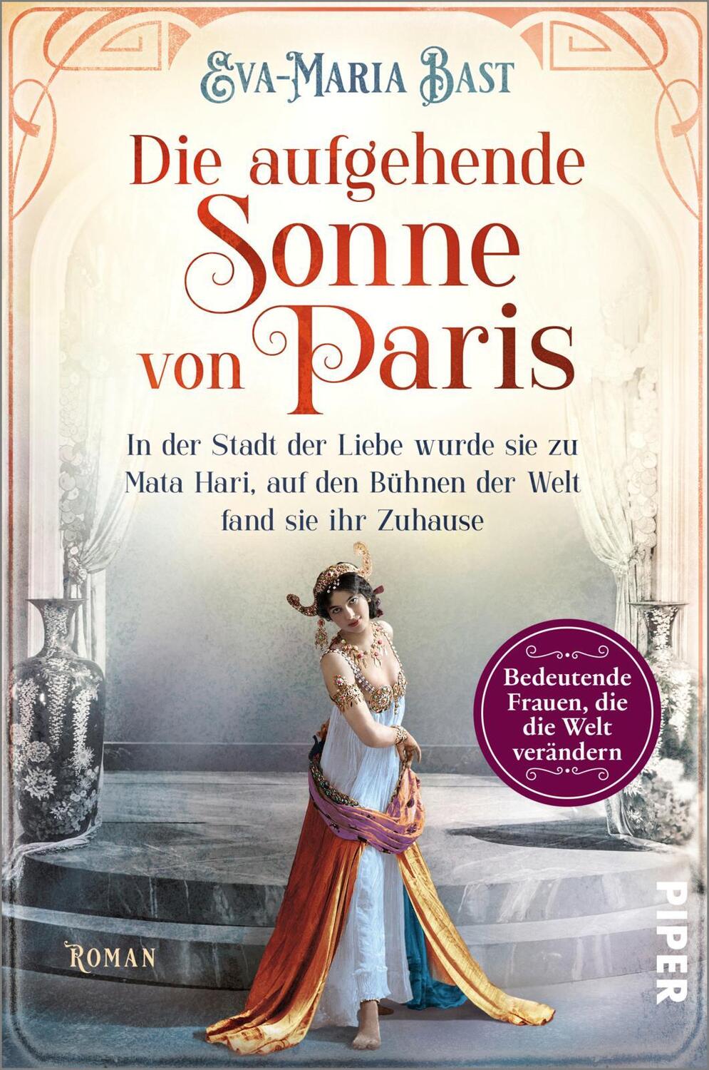 Cover: 9783492062596 | Die aufgehende Sonne von Paris | Eva-Maria Bast | Taschenbuch | 400 S.