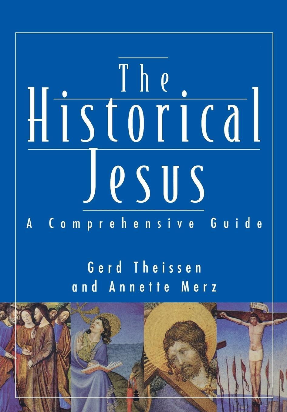 Cover: 9780334026969 | The Historical Jesus | A Comprehensive Guide | Gerd Theissen (u. a.)