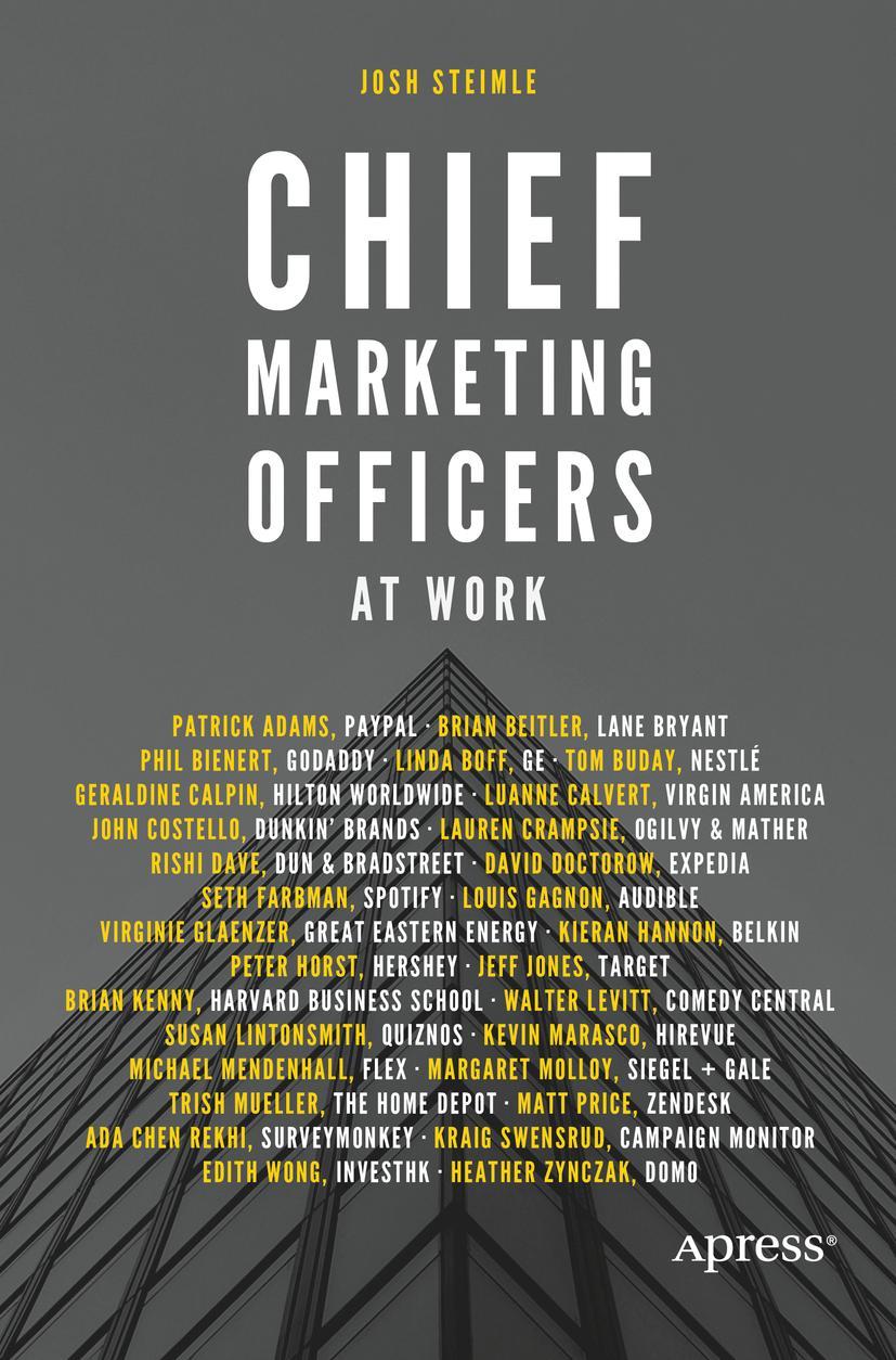 Cover: 9781484219300 | Chief Marketing Officers at Work | Josh Steimle | Taschenbuch | xvi