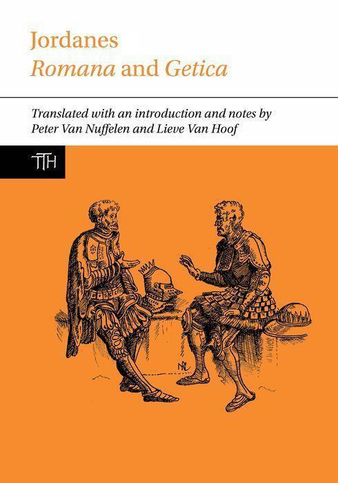 Cover: 9781789628104 | Jordanes: Romana and Getica | Peter van Nuffelen (u. a.) | Buch | 2020
