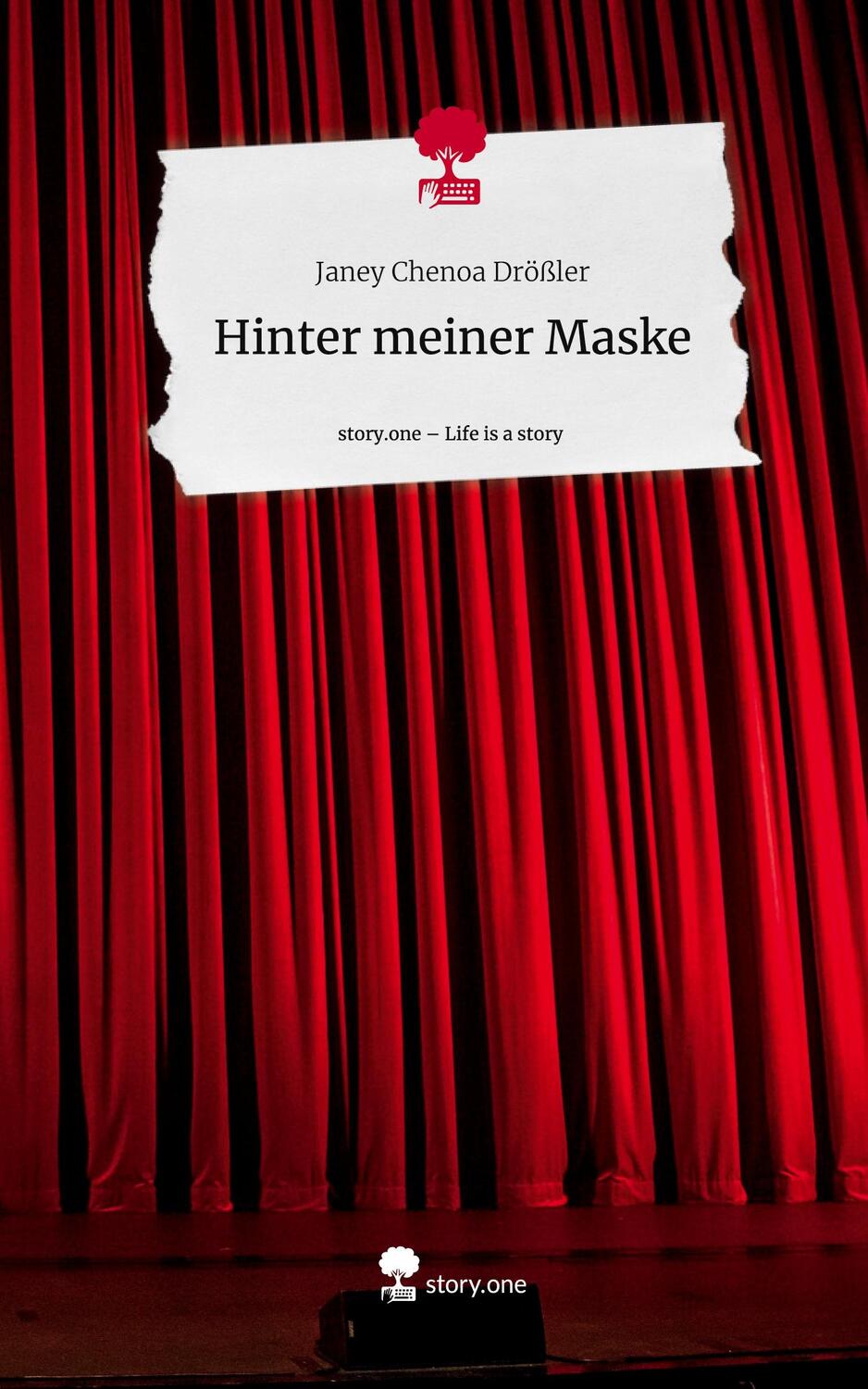 Cover: 9783710870231 | Hinter meiner Maske. Life is a Story - story.one | Drößler | Buch