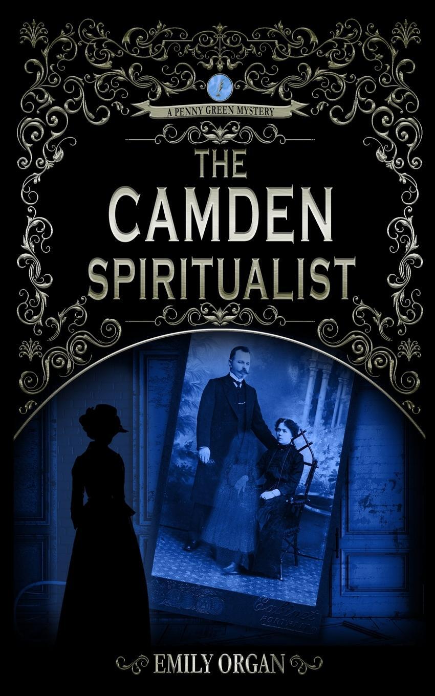 Cover: 9781739676612 | The Camden Spiritualist | Emily Organ | Taschenbuch | Paperback | 2022