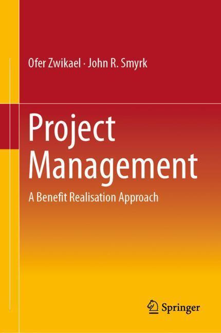 Cover: 9783030031732 | Project Management | A Benefit Realisation Approach | Smyrk (u. a.)