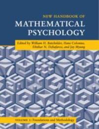 Cover: 9781108717311 | New Handbook of Mathematical Psychology: Volume 1, Foundations and...