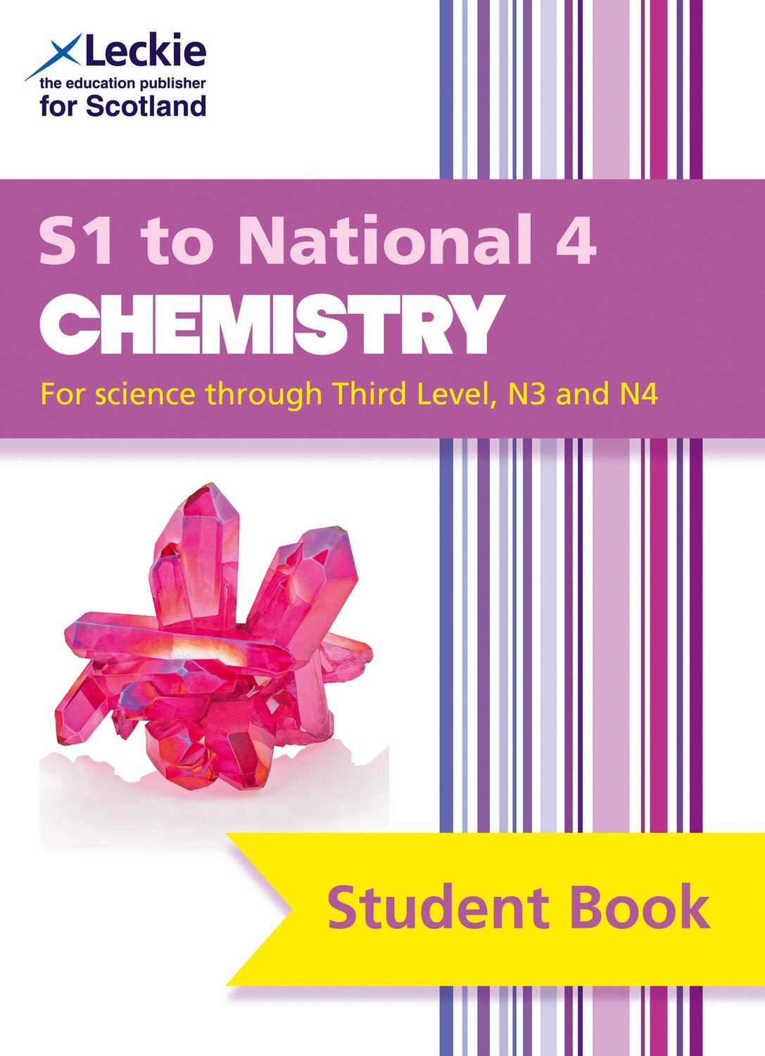 Cover: 9780008204501 | S1 to National 4 Chemistry | Comprehensive Textbook for the Cfe | Buch