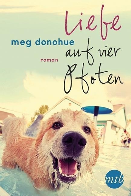 Cover: 9783956492761 | Liebe auf vier Pfoten | MIRA Star Bestseller Autoren Romance 25907