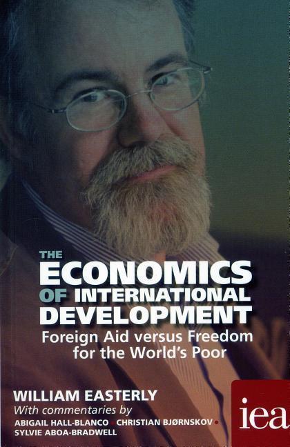 Cover: 9780255367318 | The Economics of International Development: Foreign Aid versus...