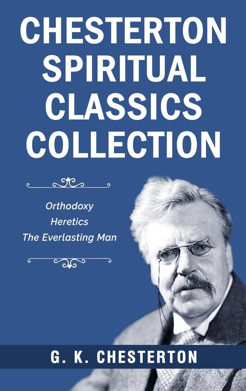 Cover: 9789355222879 | Chesterton Spiritual Classics Collection | G. K. Chesterton | Buch