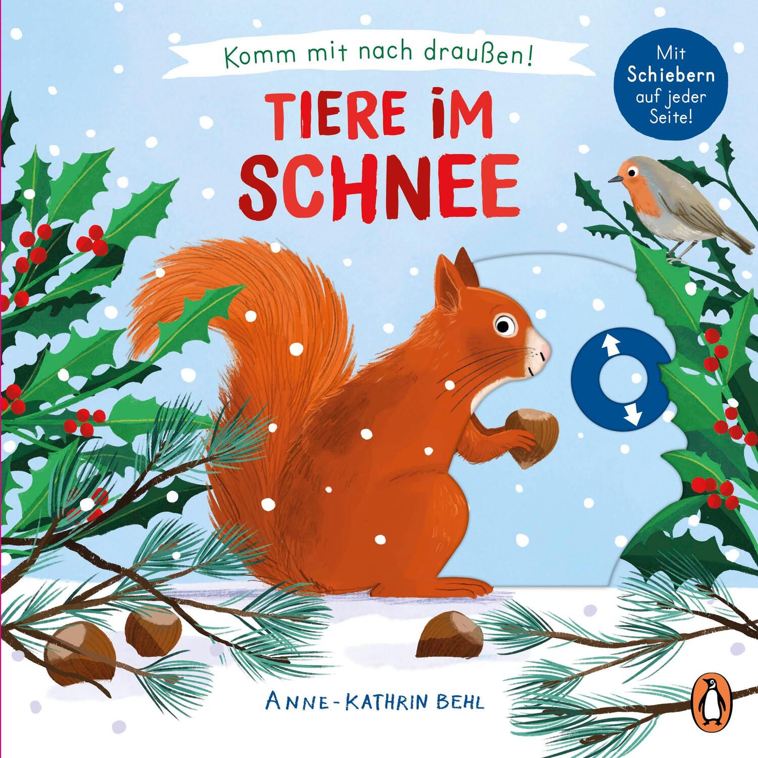 Cover: 9783328303190 | Komm mit nach draußen! - Tiere im Schnee | Susanne Schiefelbein | Buch