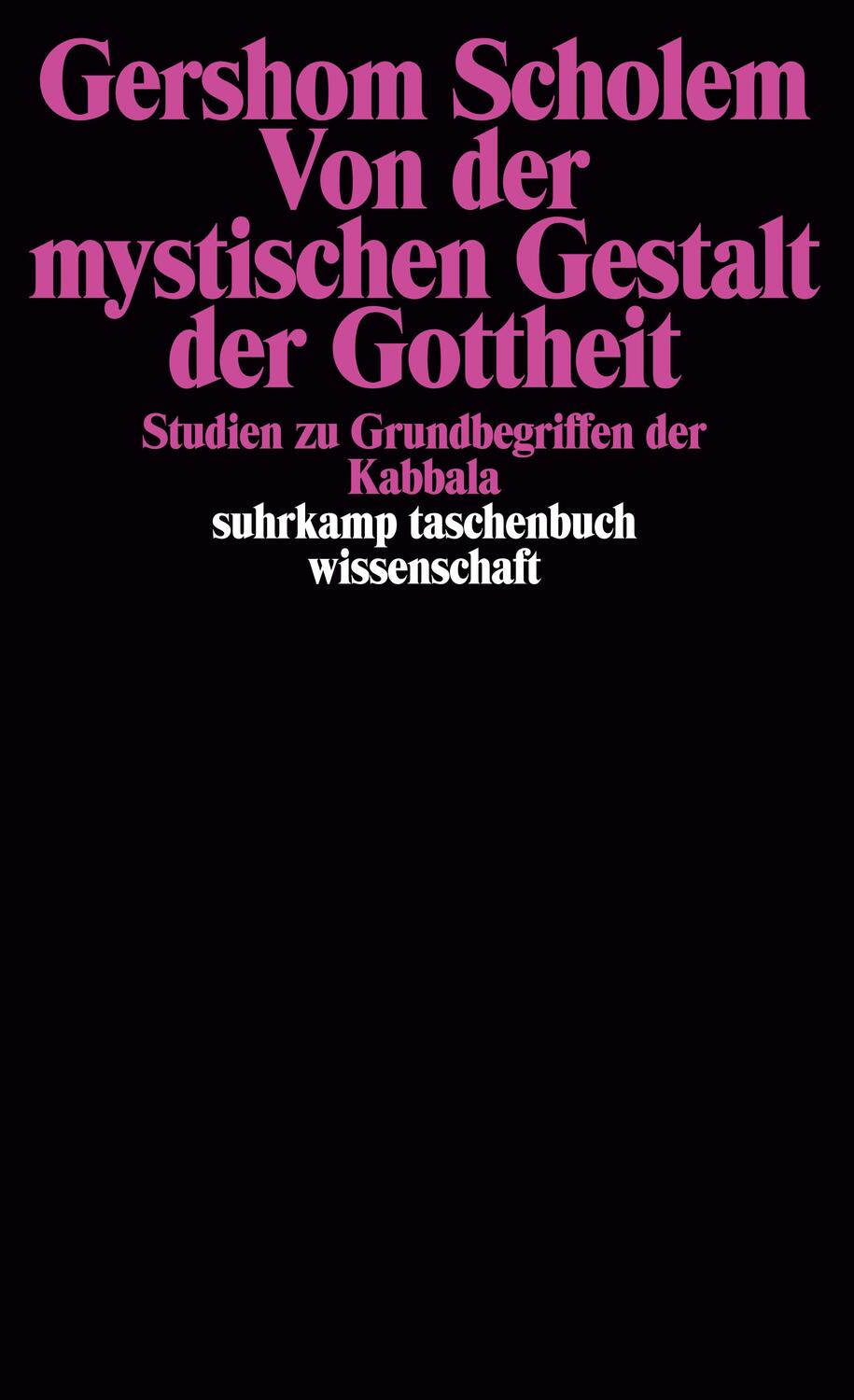 Cover: 9783518278093 | Von der mystischen Gestalt der Gottheit | Gershom Scholem | Buch