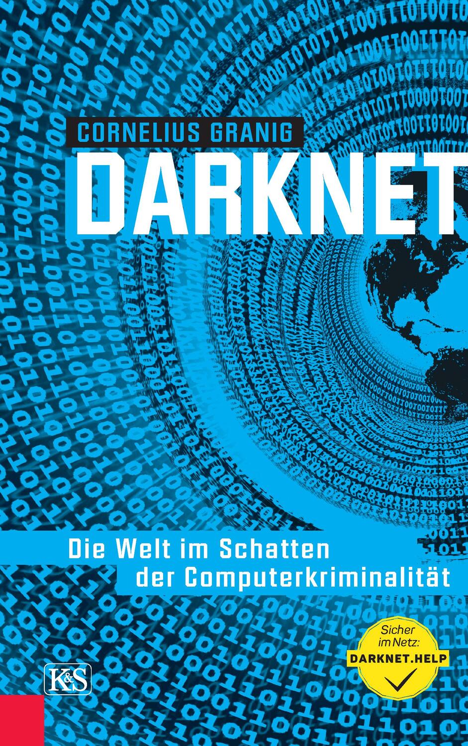 Cover: 9783218011570 | Darknet | Die Welt im Schatten der Computerkriminalität | Granig