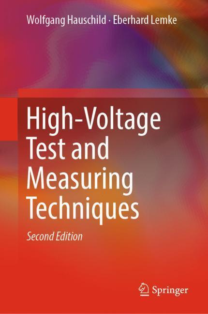Cover: 9783319974590 | High-Voltage Test and Measuring Techniques | Hauschild (u. a.) | Buch
