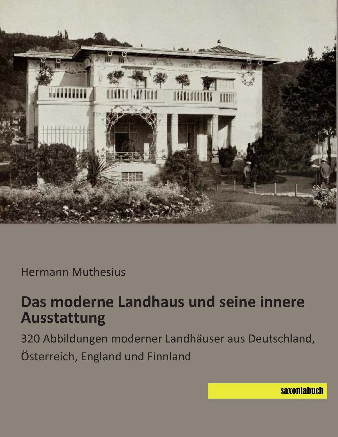 Cover: 9783957702265 | Das moderne Landhaus und seine innere Ausstattung | Hermann Muthesius