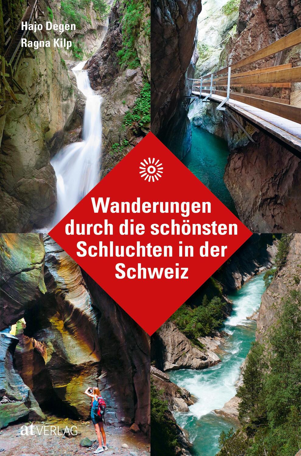 Cover: 9783039020201 | Wanderungen durch die schönsten Schluchten in der Schweiz | Buch